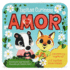 Amor / Peek-a-Flap Love Lift-a-Flap Board Book for Little Valentines and More; Ages 1-5 (Spanish Language / En Espaol) (Tapitas Curiosas) (Spanish Edition)