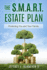 The S.M.a.R.T. Estate Plan: Protecting You and Your Family