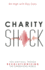 Charity Shock: Ten Critical Trends Revolutionizing the Fundraising World