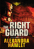 The Right Guard a Novel 1 Allegiance