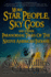 More Star People, Sky Gods and Other Paranormal Tales of the Native American Indians