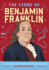 The Story of Benjamin Franklin: An Inspiring Biography for Young Readers