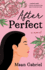 After Perfect: a Novel