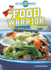 Food Warrior-Non-Fiction Reading for Grade 4, Developmental Learning for Young Readers-Be a Waste Warrior