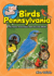 The Kids' Guide to Birds of Pennsylvania: Fun Facts, Activities, and 88 Cool Birds (Birding Children's Books)