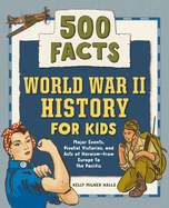 world war ii history for kids 500 facts