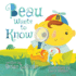 Beau Wants to Know--(Children's Picture Book, Whimsical, Imaginative, Beautiful Illustrations, Stories in Verse)