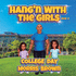 Hang'N With the Girls: College Day-Book 6