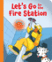 Let's Go to the Fire Station