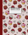Graph Paper Composition Notebook: 110 Page 8"X10" | Cover Features Cute Cupcakes | Perfect for Use By Student Or Teacher | Ideal for Kids, Elementary...Notes & Exercise Book Or Any School Class