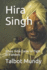 Hira Singh: When India Came to Fight in Flanders