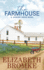 The Farmhouse: a Hickory Grove Novel