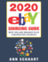 2020 Ebay Sourcing Guide (LARGE PRINT EDITION)