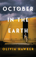 october in the earth a novel