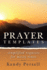 Prayer Templates Simplified Requests for Messy Times