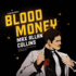 Blood Money: a Nolan Novel (the Nolan Series) (Nolan, 2)