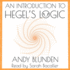 An Introduction to Hegel's Logic