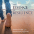 The Essence of Resilience: Stories of Triumph Over Trauma