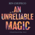 An Unreliable Magic (Hundred Names for Magic, a, 2)