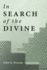 In Search of the Divine