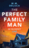 The Perfect Family Man