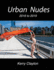 Urban Nudes: 2016-2019