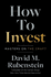 How to Invest. Masters on the