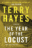 The Year of the Locust: A Thriller