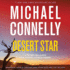 Desert Star (the Rene Ballard and Harry Bosch Novels)
