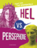 Hel Vs. Persephone: Fight for the Underworld (Mythology Matchups)
