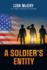 A Soldier's Entity