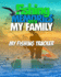 Fishing Memories With My Family: My Fishing Trip Tracker