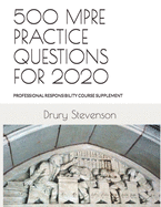 500 mpre practice questions for 2020 professional responsibility course sup