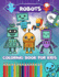 Robots Coloring Book for Kids: Ages 2-8