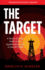 The Target: a Story of Love, Faith and a Supernatural Life in the Oil Field