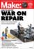 Make: Volume 80: War on Repair (Make: , 80)