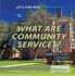 What Are Community Services? (Let's Find Out! )