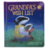 Grandpa's Wish List: Children's Board Book (Love You Always)
