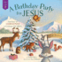 A Birthday Party for Jesus: God Gave Us Christmas to Celebrate His Birth (Forest of Faith Books)
