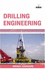 Drilling Engineering (Chemical Engineering Series)