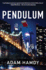 Pendulum: the Explosive Thriller You Won't Be Able to Put Down