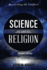 Science and Religion-Second Edition