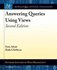 Answering Queries Using Views: Second Edition (Synthesis Lectures on Data Management)