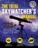 Total Skywatcher's Manual, the: 275+ Skil