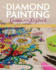The Diamond Painting Guide and Logbook: Tips and Tricks for Creating, Personalizing, and Displaying Your Vibrant Works of Art