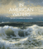 In American Waters: the Sea in American Painting