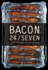 Bacon 24/7: Recipes for Curing, Smoking, and Eating