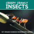 Creepy Crawly Insects 1st Grade Science Workbook Series