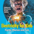 Electricity for Kids: Facts, Photos and Fun Children's Electricity Books Edition