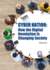 Cyber Nation: How the Digital Revolution is Changing Society